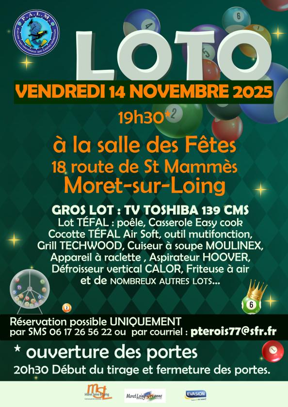 sortie à MORET SUR LOING, Seine et Marne. LOTO DE LA PALM Sortir à MORET SUR LOING(Seine et Marne). MORET SUR LOING.