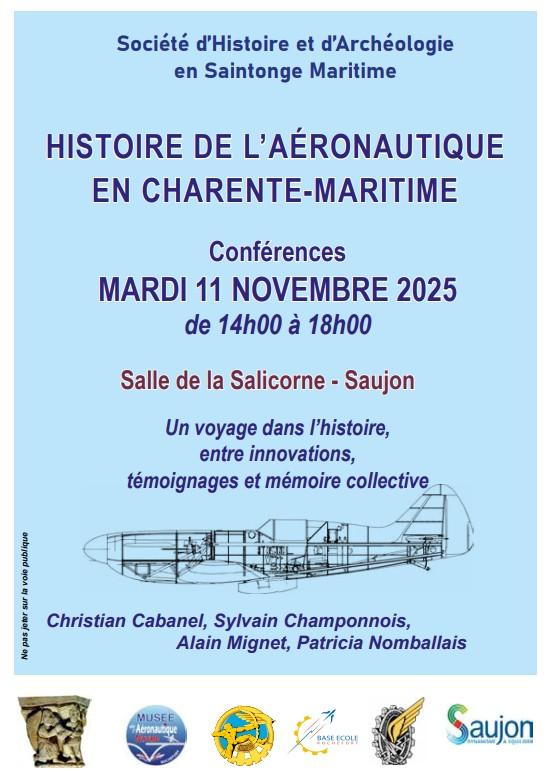 sortie à SAUJON, Charente Maritime. HISTOIRE DE L'AÉRONAUTIQUE EN CHARENTE MARITIME Sortir à SAUJON(Charente Maritime). SAUJON.