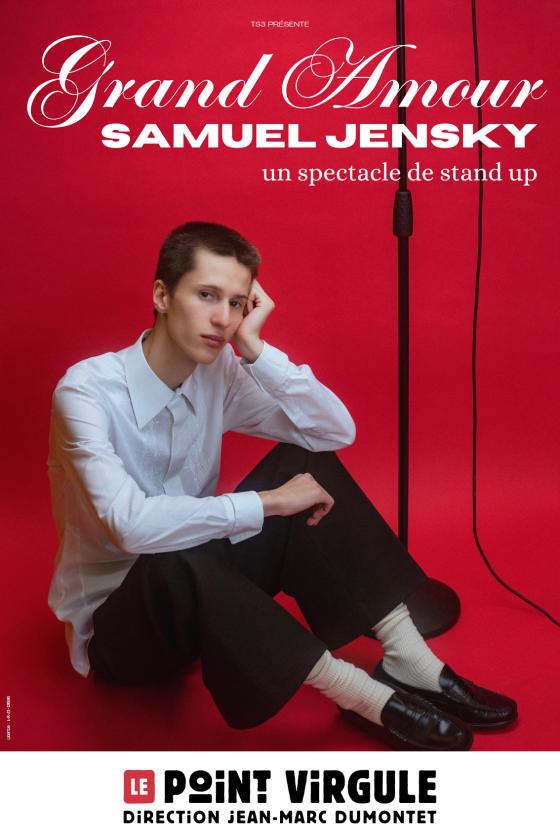 sortie à PARIS, Paris. SAMUEL JENSKY DANS "GRAND AMOUR" Sortir à PARIS(Paris). PARIS.