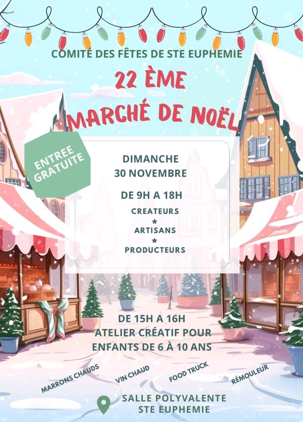 sortie à STE EUPHEMIE, Ain. 22ÈME MARCHÉ DE NOËL À SAINTE-EUPHÉMIE Sortir à STE EUPHEMIE(Ain). STE EUPHEMIE.