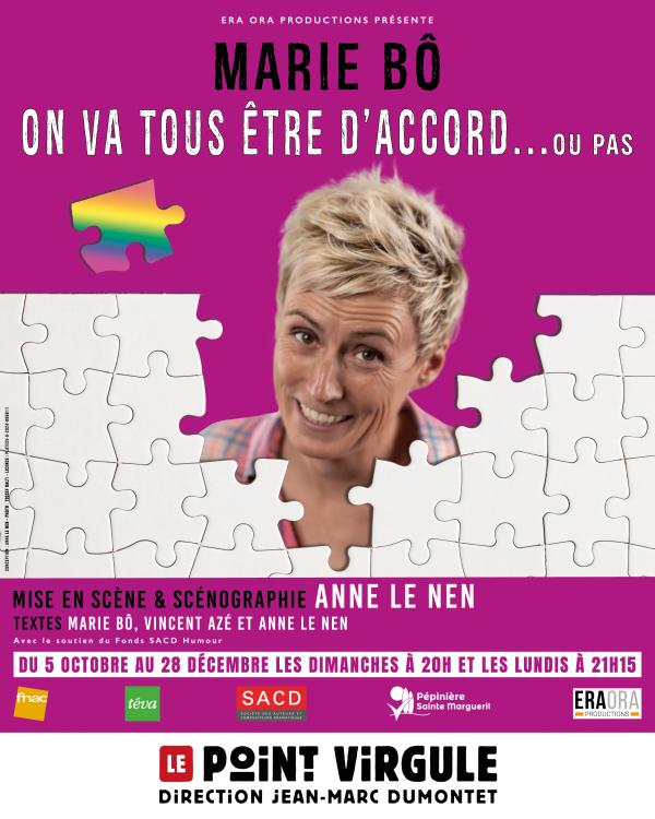 sortie à PARIS, Paris. MARIE BÔ DANS "ON VA TOUS ÊTRE D'ACCORD... OU PAS" Sortir à PARIS(Paris). PARIS.