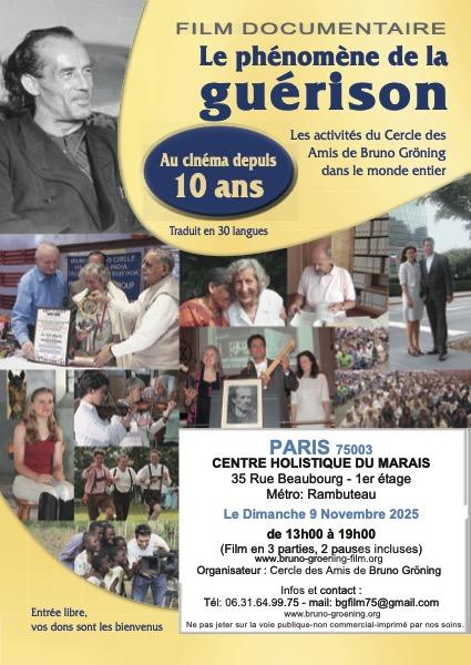 sortie à PARIS, Paris. FILM DOCUMENTAIRE : LE PHENOMENE DE LA GUERISON Sortir à PARIS(Paris). PARIS.