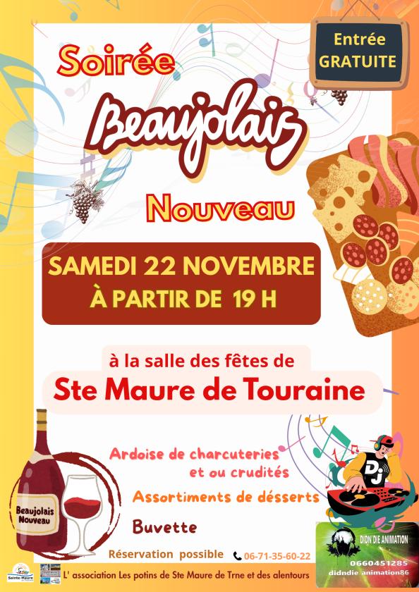 sortie à STE MAURE DE TOURAINE, Indre et Loire. SOIRÉE BEAUJOLAIS NOUVEAU Sortir à STE MAURE DE TOURAINE(Indre et Loire). STE MAURE DE TOURAINE.