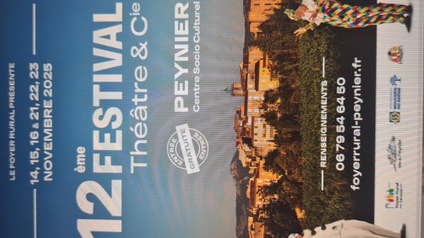 sortie à PEYNIER, Bouches du Rhône. FESTIVAL DE THEATRE Sortir à PEYNIER(Bouches du Rhône). PEYNIER.