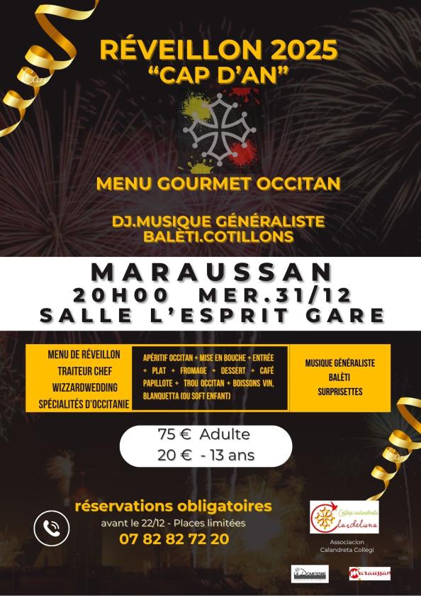 sortie à MARAUSSAN, Hérault. RÉVEILLON "CAP D'AN" Sortir à MARAUSSAN(Hérault). MARAUSSAN.