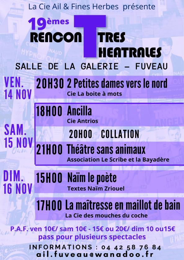 sortie à FUVEAU, Bouches du Rhône. LES RENCONTRES THEATRALES Sortir à FUVEAU(Bouches du Rhône). FUVEAU.