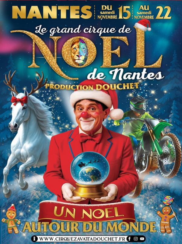 sortie à NANTES, Loire Atlantique. CIRQUE DE NOËL Sortir à NANTES(Loire Atlantique). NANTES.