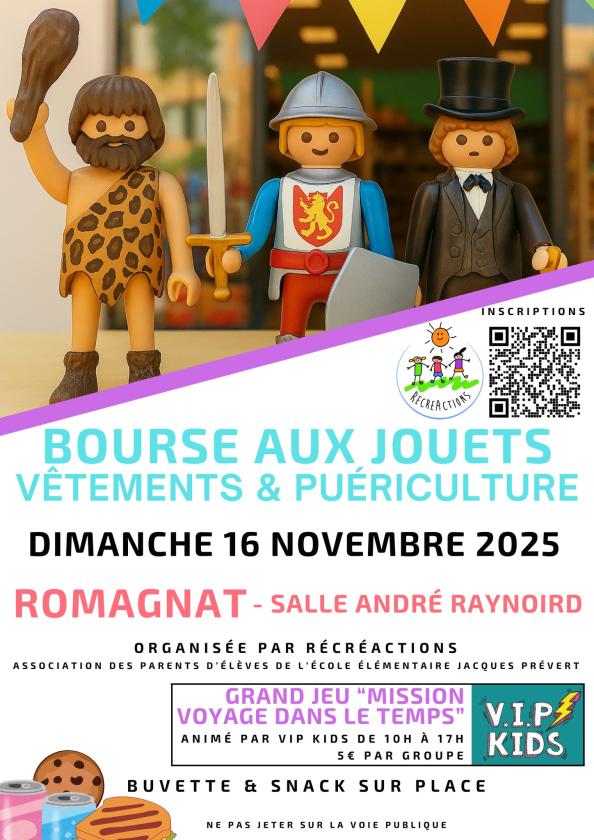 sortie à ROMAGNAT, Puy de Dôme. BOURSE AUX JOUETS , VETEMENTS ET PUÉRICULTURE Sortir à ROMAGNAT(Puy de Dôme). ROMAGNAT.