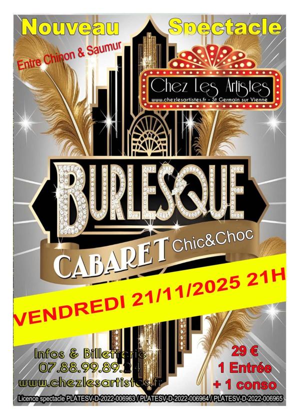 sortie à ST GERMAIN SUR VIENNE, Indre et Loire. NOUVEAU SPECTACLE BURLESQUE Sortir à ST GERMAIN SUR VIENNE(Indre et Loire). ST GERMAIN SUR VIENNE.