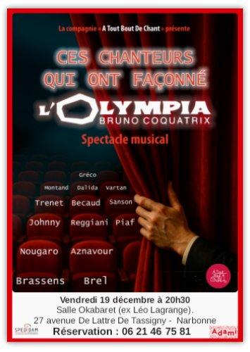 sortie à NARBONNE, Aude. CES CHANTEURS QUI ONT FAÇONNÉ L'OLYMPIA Sortir à NARBONNE(Aude). NARBONNE.