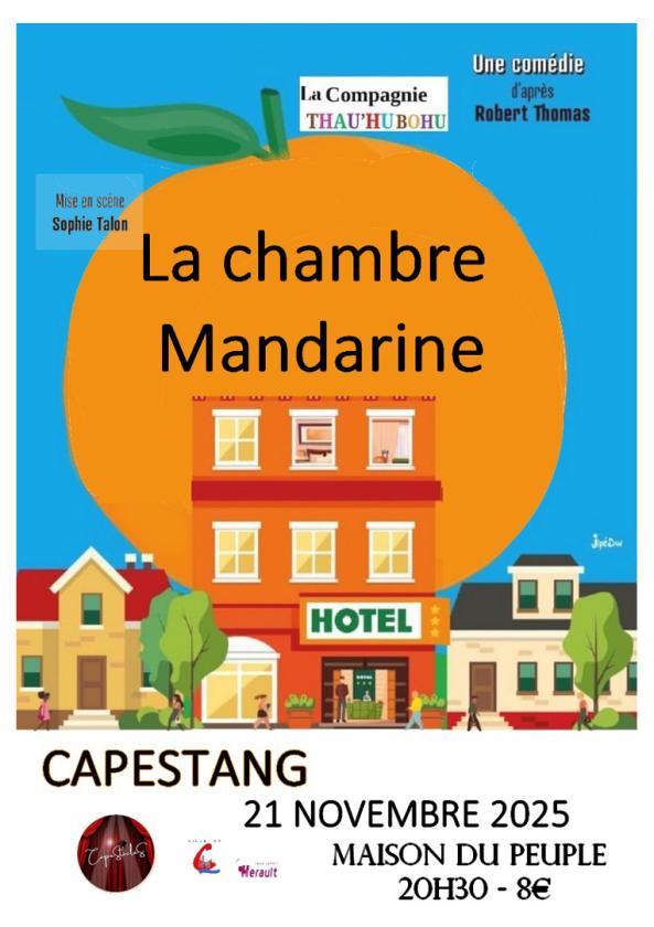 sortie à CAPESTANG, Hérault. LA CHAMBRE MANDARINE Sortir à CAPESTANG(Hérault). CAPESTANG.