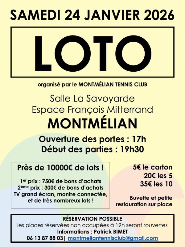sortie à MONTMELIAN, Savoie. LOTO DU TENNIS CLUB DE MONTMELIAN Sortir à MONTMELIAN(Savoie). MONTMELIAN.