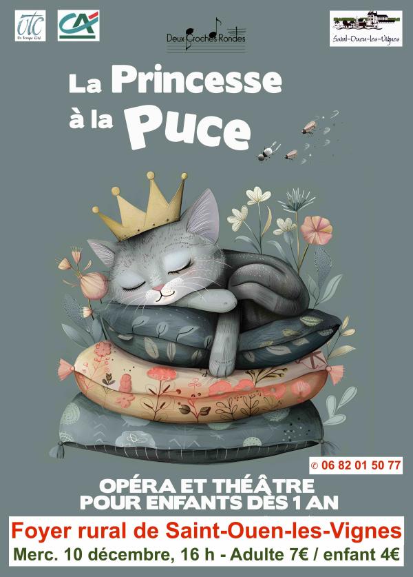 sortie à ST OUEN LES VIGNES, Indre et Loire. LA PRINCESSE À LA PUCE Sortir à ST OUEN LES VIGNES(Indre et Loire). ST OUEN LES VIGNES.