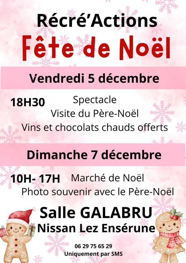 sortie à NISSAN LEZ ENSERUNE, Hérault. FÊTE DE NOËL Sortir à NISSAN LEZ ENSERUNE(Hérault). NISSAN LEZ ENSERUNE.