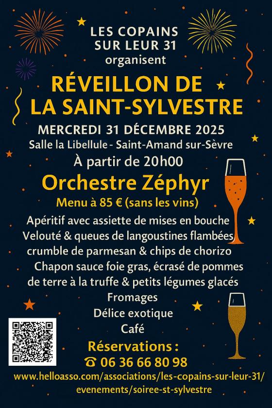 sortie à ST AMAND SUR SEVRE, Deux Sèvres. RÉVEILLON DE LA ST SYLVESTRE Sortir à ST AMAND SUR SEVRE(Deux Sèvres). ST AMAND SUR SEVRE.