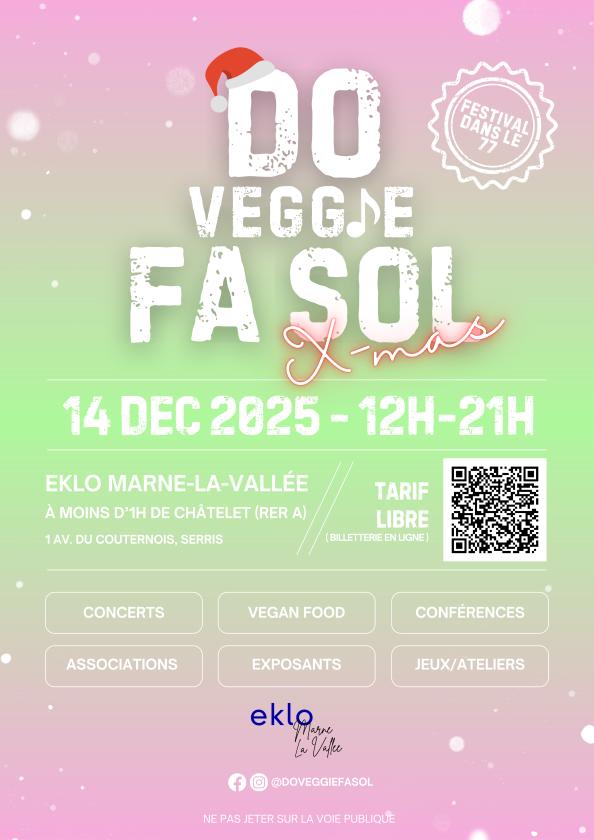 sortie à SERRIS, Seine et Marne. FESTIVAL DO VEGGIE FA SOL XMAS 2025 Sortir à SERRIS(Seine et Marne). SERRIS.