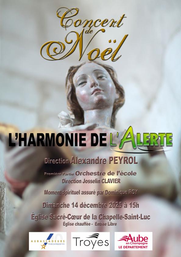 sortie à LA CHAPELLE ST LUC, Aube. CONCERT DE NOËL Sortir à LA CHAPELLE ST LUC(Aube). LA CHAPELLE ST LUC.