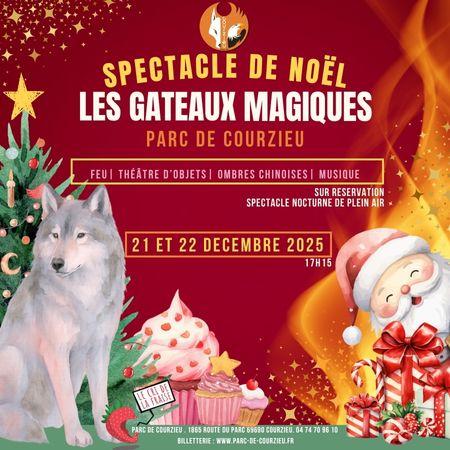 sortie à COURZIEU, Rhône. SPECTACLE DE NOEL / LES GATEAUX MAGIQUES Sortir à COURZIEU(Rhône). COURZIEU.