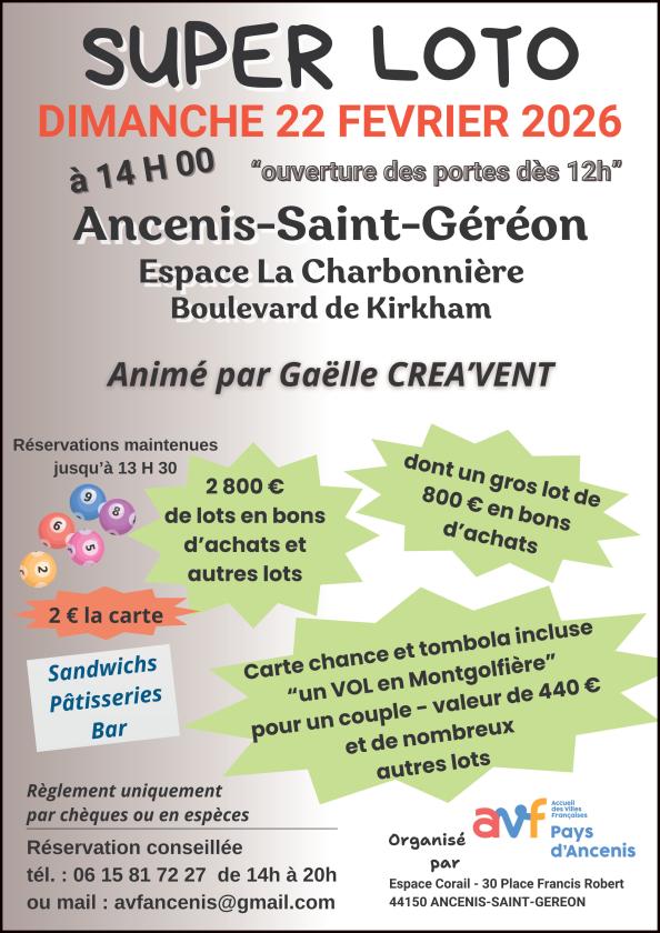 sortie à ANCENIS, Loire Atlantique. SUPER LOTO Sortir à ANCENIS(Loire Atlantique). ANCENIS.