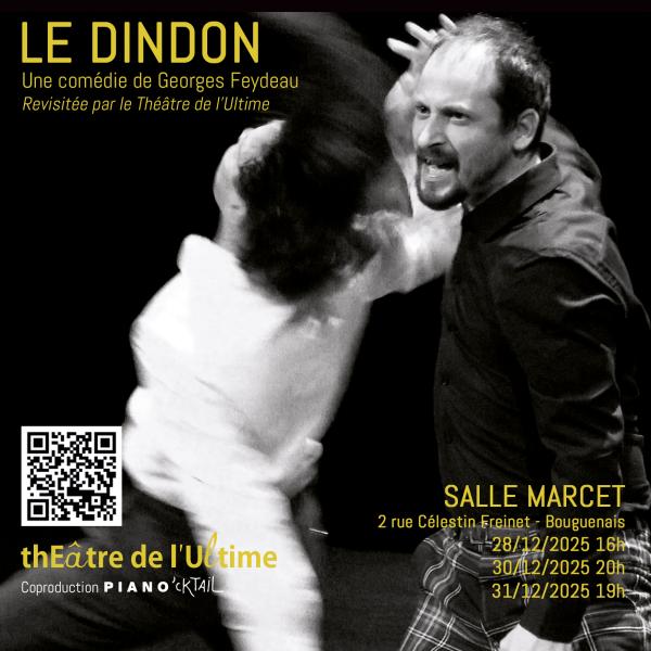 sortie à BOUGUENAIS, Loire Atlantique. LE DINDON - UNE COMÉDIE DE GEORGES FEYDEAU Sortir à BOUGUENAIS(Loire Atlantique). BOUGUENAIS.