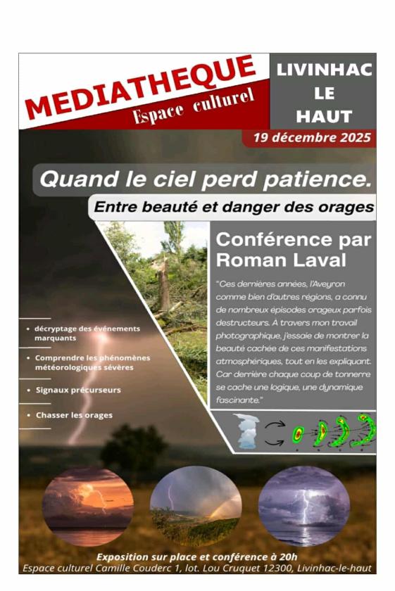 sortie à LIVINHAC LE HAUT, Aveyron. QUAND LE CIEL PERD PATIENCE. CONFÉRENCE ORAGES. Sortir à LIVINHAC LE HAUT(Aveyron). LIVINHAC LE HAUT.