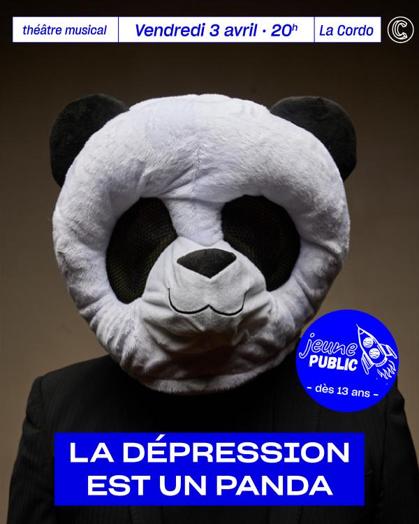 sortie à ROMANS SUR ISERE, Drôme. LA DÉPRESSION EST UN PANDA | THÉÂTRE MUSICAL Sortir à ROMANS SUR ISERE(Drôme). ROMANS SUR ISERE.