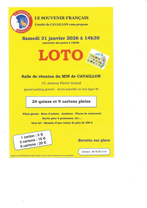 sortie à CAVAILLON, Vaucluse. LOTO DU SOUVENIR FRANÇAIS DE CAVAILLON Sortir à CAVAILLON(Vaucluse). CAVAILLON.
