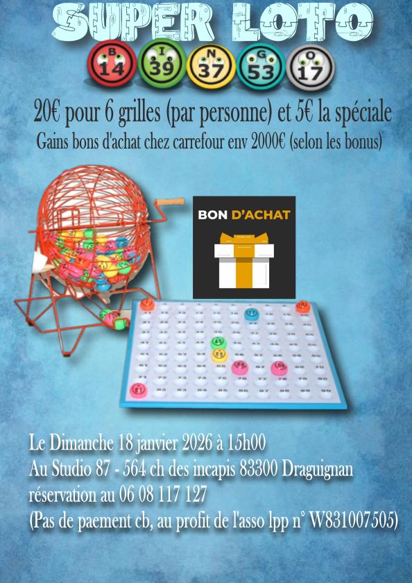 sortie à DRAGUIGNAN, Var. SUPER LOTO DRAGUIGNAN AU STUDIO 87 Sortir à DRAGUIGNAN(Var). DRAGUIGNAN.
