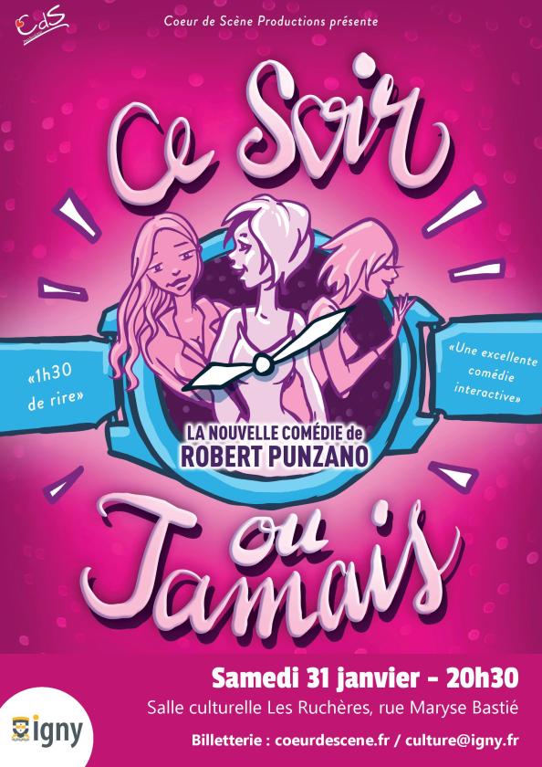 sortie à IGNY, Essonne. CE SOIR OU JAMAIS Sortir à IGNY(Essonne). IGNY.