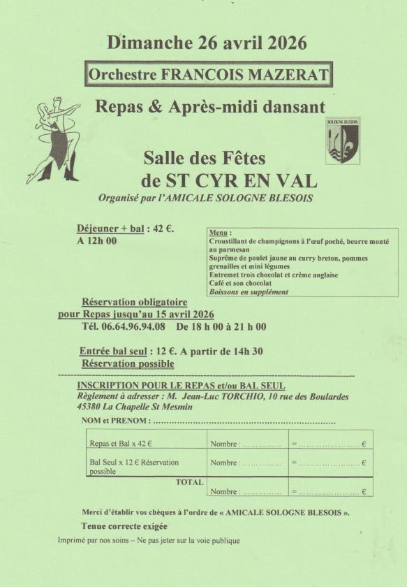 sortie à ST CYR EN VAL, Loiret. REPAS ET APRES-MIDI DANSANT Sortir à ST CYR EN VAL(Loiret). ST CYR EN VAL.