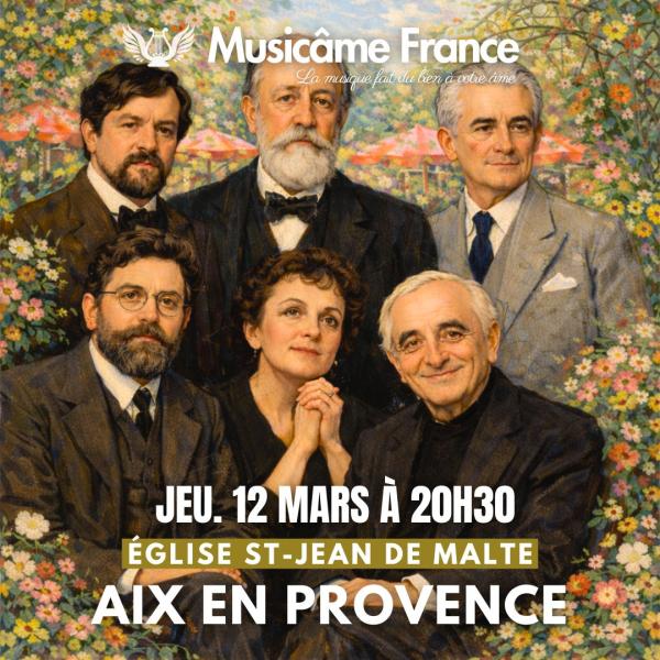 sortie à AIX EN PROVENCE, Bouches du Rhône. CONCERT MUSICÂME À AIX-EN-PROVENCE : DEBUSSY, BIZE Sortir à AIX EN PROVENCE(Bouches du Rhône). AIX EN PROVENCE.