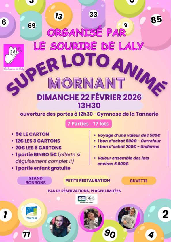 sortie à MORNANT, Rhône. SUPER LOTO ANIMÉ Sortir à MORNANT(Rhône). MORNANT.