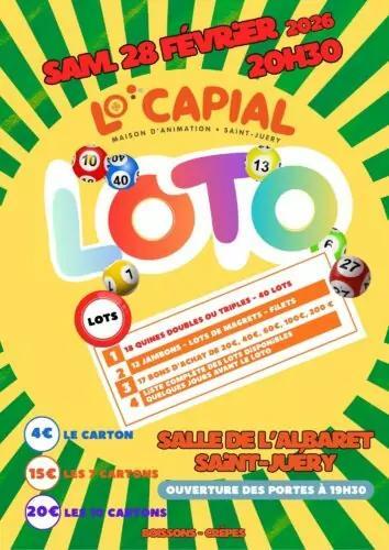 sortie à ST JUERY, Tarn. GRAND LOTO DU CAPIAL : SAMEDI 28 FÉVRIER Sortir à ST JUERY(Tarn). ST JUERY.