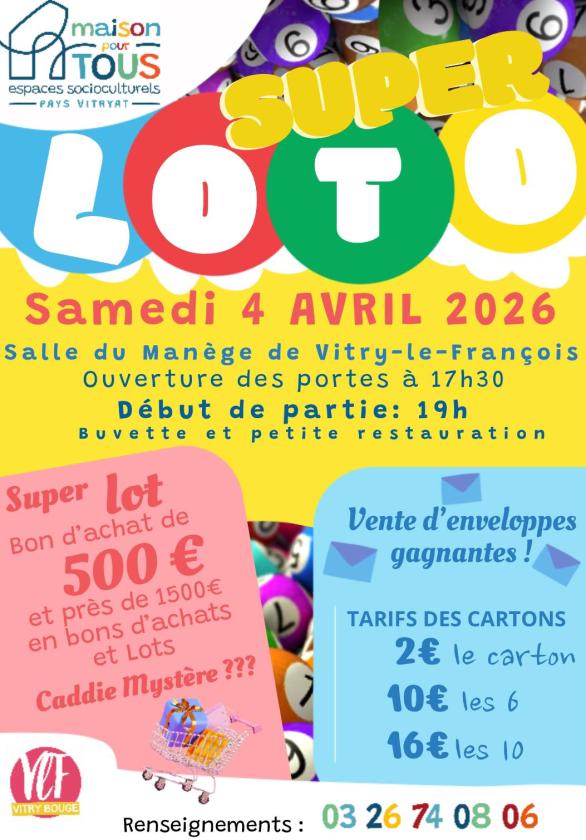 sortie à VITRY LE FRANCOIS, Marne. SUPER LOTO Sortir à VITRY LE FRANCOIS(Marne). VITRY LE FRANCOIS.