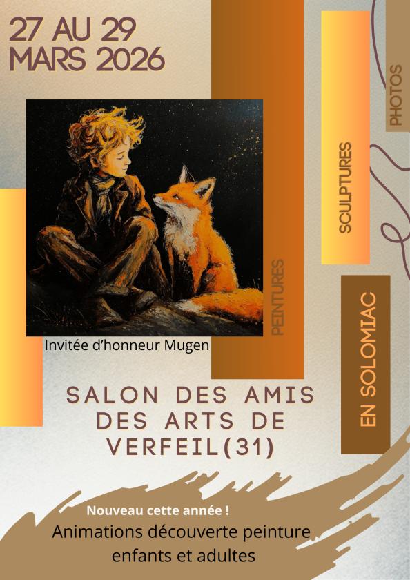 sortie à VERFEIL, Haute Garonne. SALON DES AMIS DES ARTS DU 27 AU 29 MARS Sortir à VERFEIL(Haute Garonne). VERFEIL.