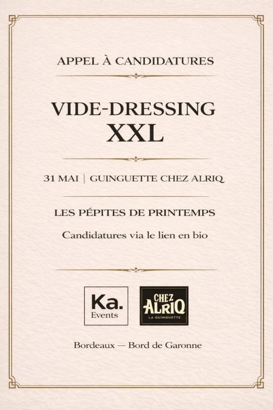 sortie à BORDEAUX, Gironde. VIDE-DRESSING XXL — LES PÉPITES DE PRINTEMPS Sortir à BORDEAUX(Gironde). BORDEAUX.