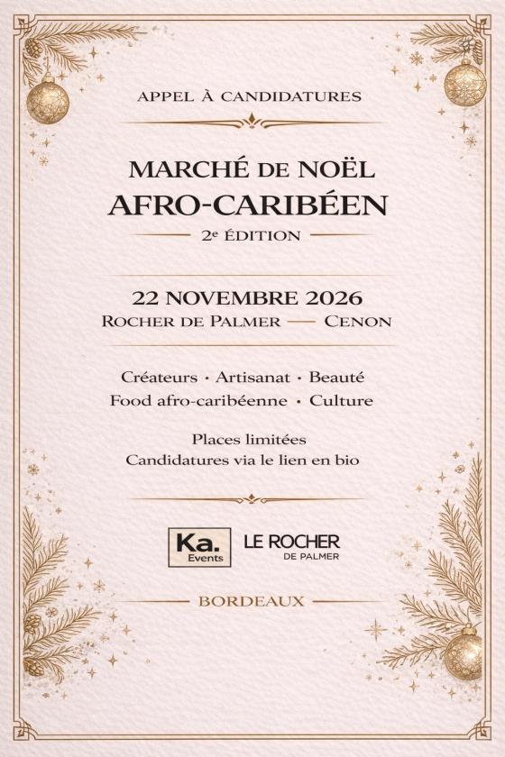 sortie à BORDEAUX, Gironde. MARCHÉ DE NOËL AFRO-CARIBÉEN — 2ÈME ÉDITION Sortir à BORDEAUX(Gironde). BORDEAUX.