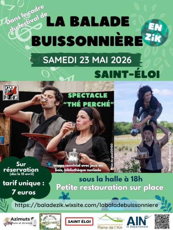 sortie à ST ELOI, Ain. "THÉ PERCHÉ" - FESTIVAL BALADE BUISSONNIÈRE EN ZIK Sortir à ST ELOI(Ain). ST ELOI.