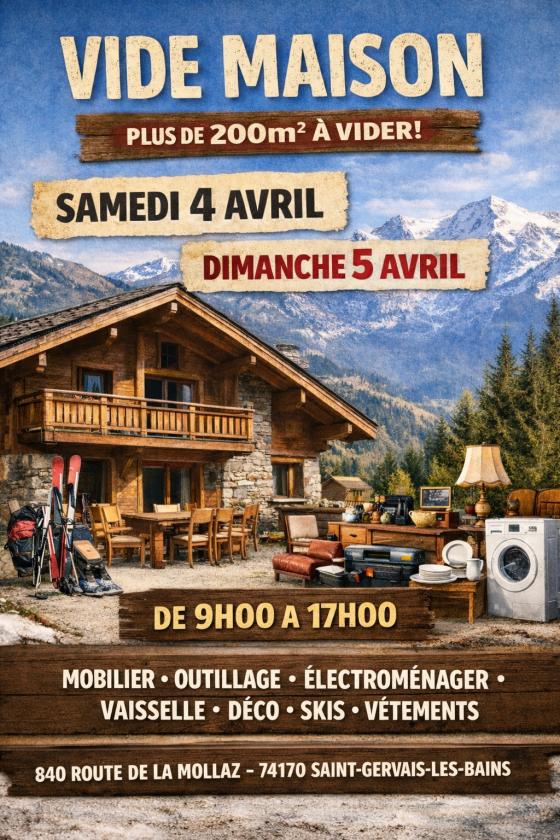 sortie à ST GERVAIS LES BAINS, Haute Savoie. VIDE MAISON GRAND CHALET À ST GERVAIS LES BAINS Sortir à ST GERVAIS LES BAINS(Haute Savoie). ST GERVAIS LES BAINS.