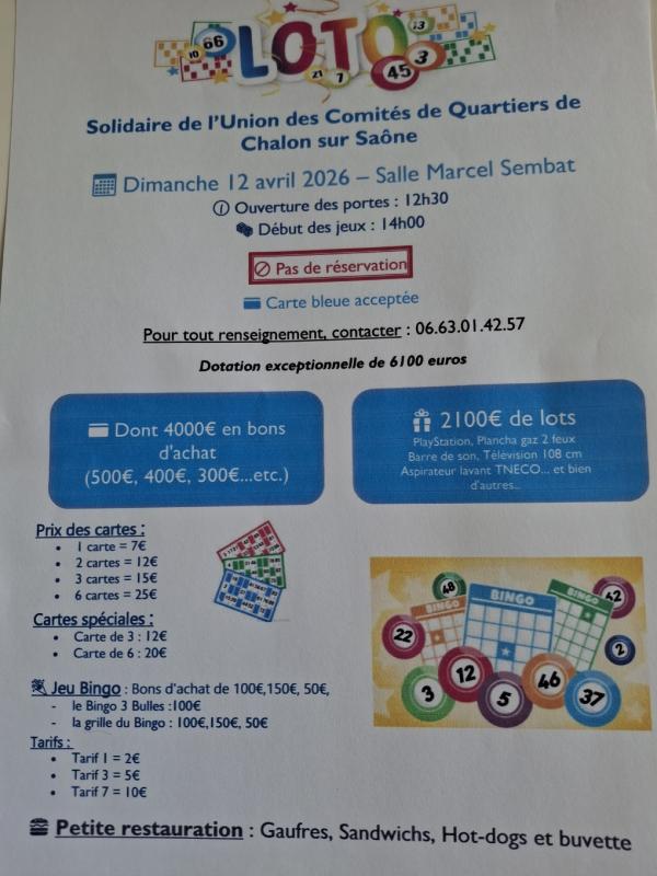 sortie à CHALON SUR SAONE, Saône et Loire. LOTO SOLIDAIRE DE L’UNION DES COMITES DE QUARTIERS Sortir à CHALON SUR SAONE(Saône et Loire). CHALON SUR SAONE.