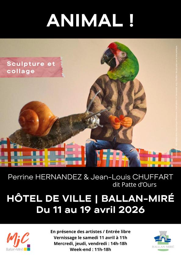 sortie à BALLAN MIRE, Indre et Loire. EXPOSITION ANIMAL ! Sortir à BALLAN MIRE(Indre et Loire). BALLAN MIRE.