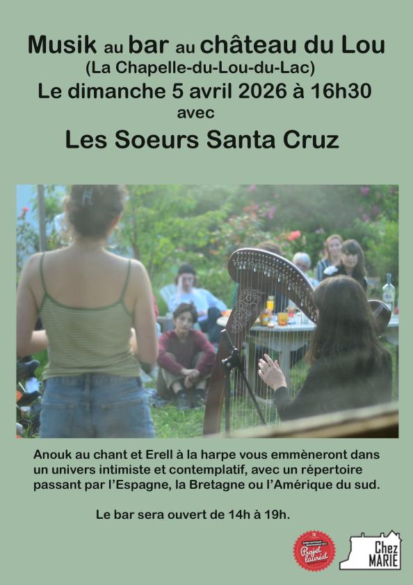 sortie à LA CHAPELLE DU LOU DU LAC, Ille et Vilaine. CONCERT DES SOEURS SANTA CRUZ AU CHÂTEAU DU LOU Sortir à LA CHAPELLE DU LOU DU LAC(Ille et Vilaine). LA CHAPELLE DU LOU DU LAC.