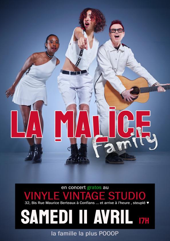 sortie à CONFLANS STE HONORINE, Yvelines. LA MALICE FAMILY EN CONCERT POOOP Sortir à CONFLANS STE HONORINE(Yvelines). CONFLANS STE HONORINE.