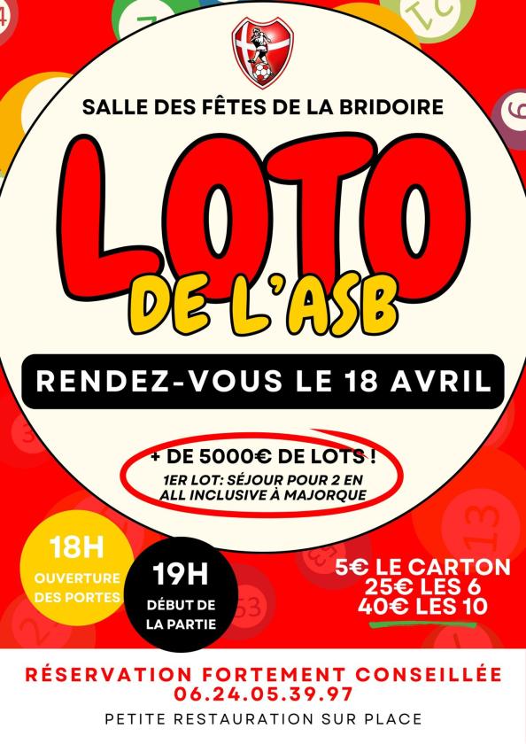 sortie à LA BRIDOIRE, Savoie. LOTO DE L'ASB Sortir à LA BRIDOIRE(Savoie). LA BRIDOIRE.