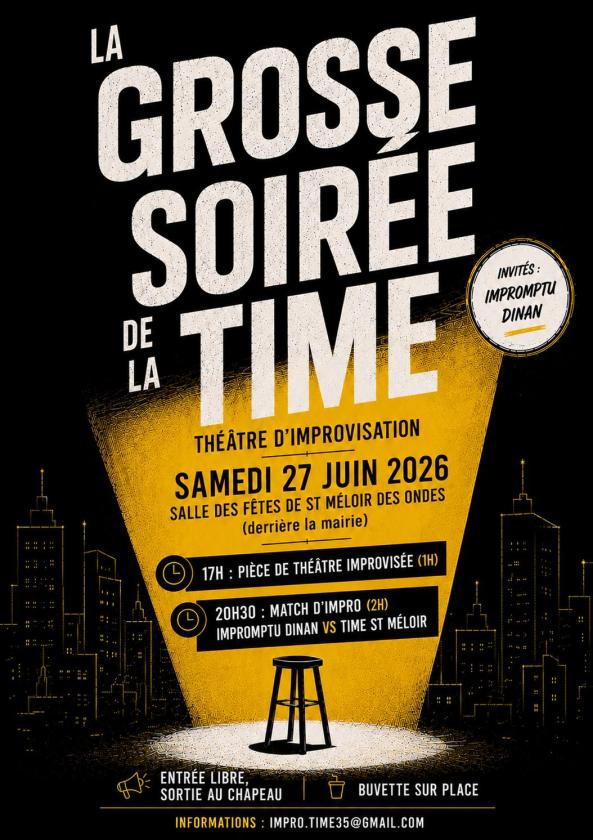 sortie à ST MELOIR DES ONDES, Ille et Vilaine. LA GROSSE SOIRÉE DE LA TIME Sortir à ST MELOIR DES ONDES(Ille et Vilaine). ST MELOIR DES ONDES.