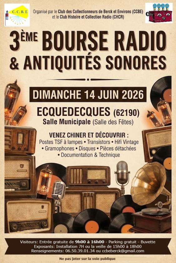 sortie à ECQUEDECQUES, Pas de Calais. 3ÈME BOURSE RADIO ET ANTIQUITÉS SONORES Sortir à ECQUEDECQUES(Pas de Calais). ECQUEDECQUES.