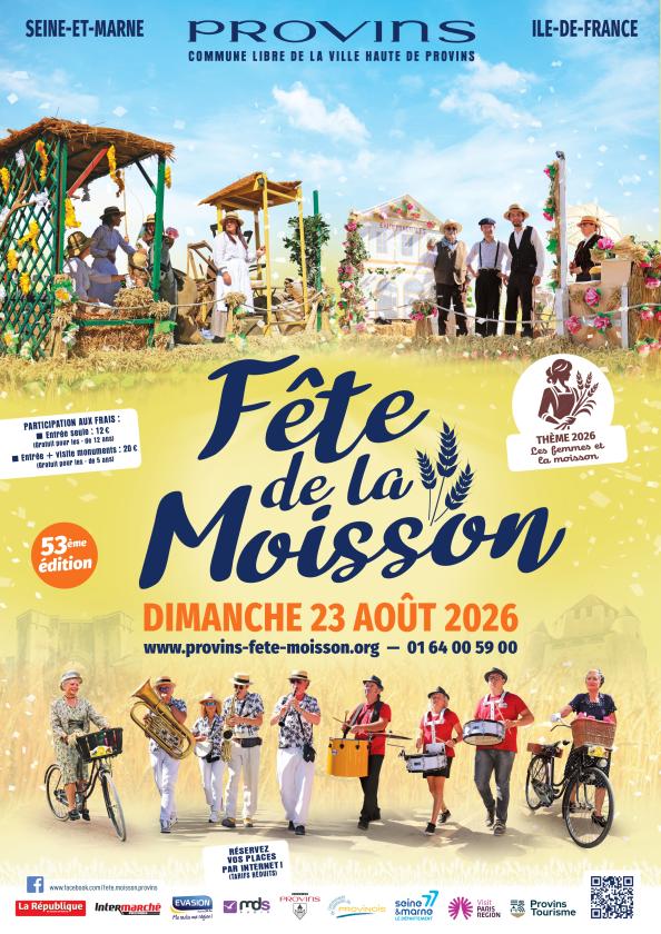 sortie à PROVINS, Seine et Marne. FÊTE DE LA MOISSON Sortir à PROVINS(Seine et Marne). PROVINS.