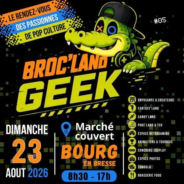 sortie à BOURG EN BRESSE, Ain. BROC LAND GEEK BOURG EN BRESSE 2026 Sortir à BOURG EN BRESSE(Ain). BOURG EN BRESSE.