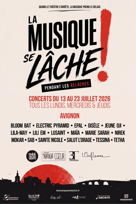 sortie à AVIGNON, Vaucluse. LA MUSIQUE SE LÂCHE PENDANT LES RELÂCHES À AVIGNON Sortir à AVIGNON(Vaucluse). AVIGNON.