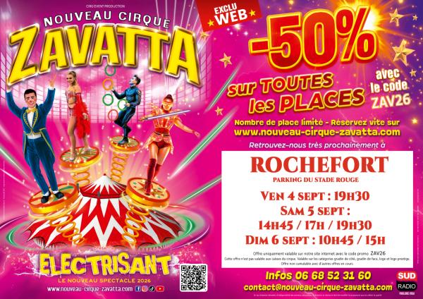 sortie à ROCHEFORT, Charente Maritime. NOUVEAU CIRQUE ZAVATTA Sortir à ROCHEFORT(Charente Maritime). ROCHEFORT.